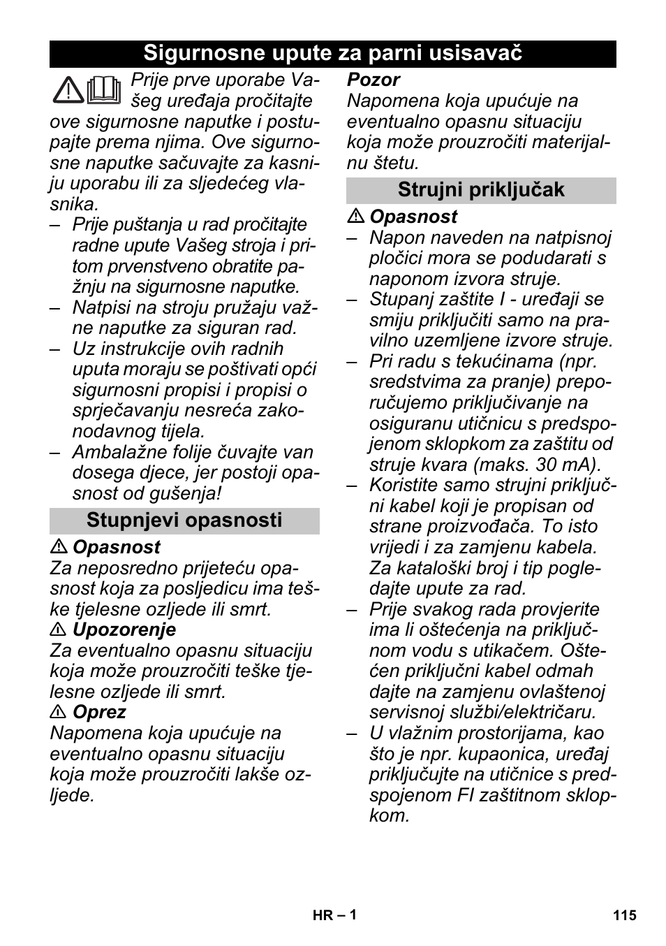 Hrvatski, Sigurnosne upute za parni usisavač, Stupnjevi opasnosti | Strujni priključak | Karcher SGV 8-5 User Manual | Page 115 / 156