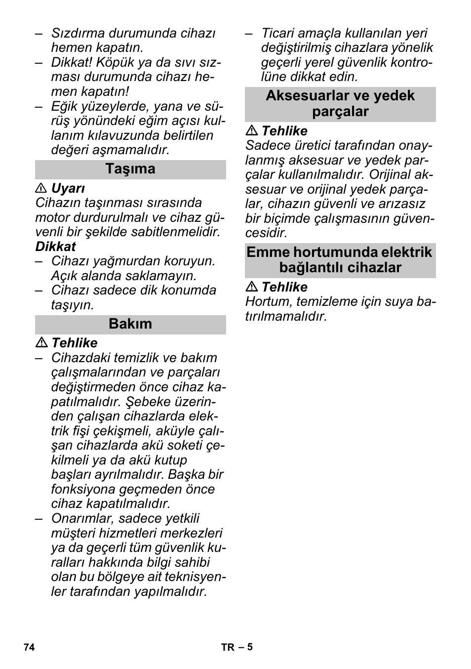 Taşıma, Bakım, Aksesuarlar ve yedek parçalar | Emme hortumunda elektrik bağlantılı cihazlar | Karcher SGV 8-5 User Manual | Page 74 / 156