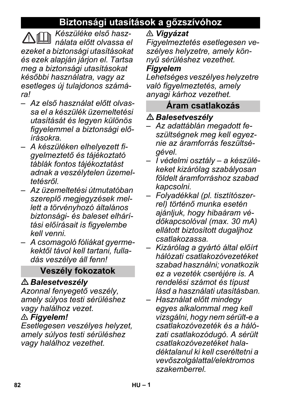 Magyar, Biztonsági utasítások a gőzszívóhoz, Veszély fokozatok | Áram csatlakozás | Karcher SGV 8-5 User Manual | Page 82 / 156