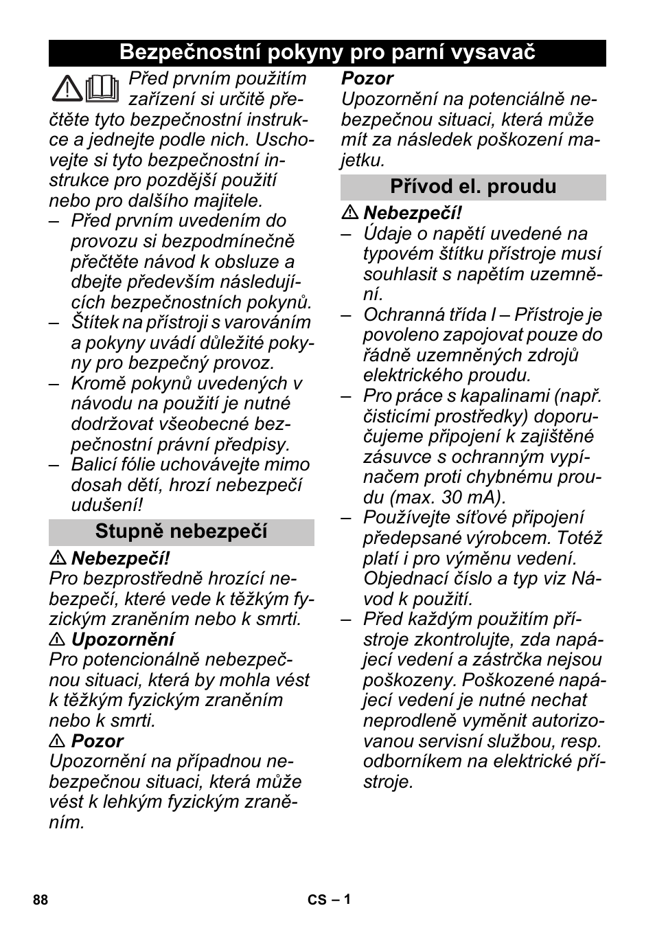 Čeština, Bezpečnostní pokyny pro parní vysavač, Stupně nebezpečí | Přívod el. proudu | Karcher SGV 8-5 User Manual | Page 88 / 156