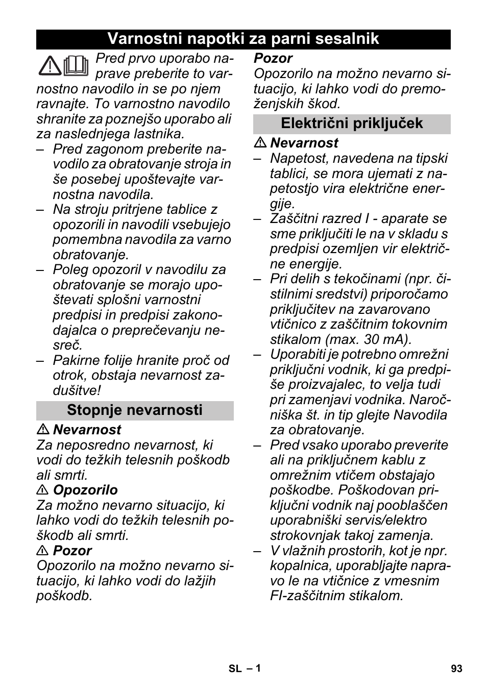 Slovenščina, Varnostni napotki za parni sesalnik, Stopnje nevarnosti | Električni priključek | Karcher SGV 8-5 User Manual | Page 93 / 156