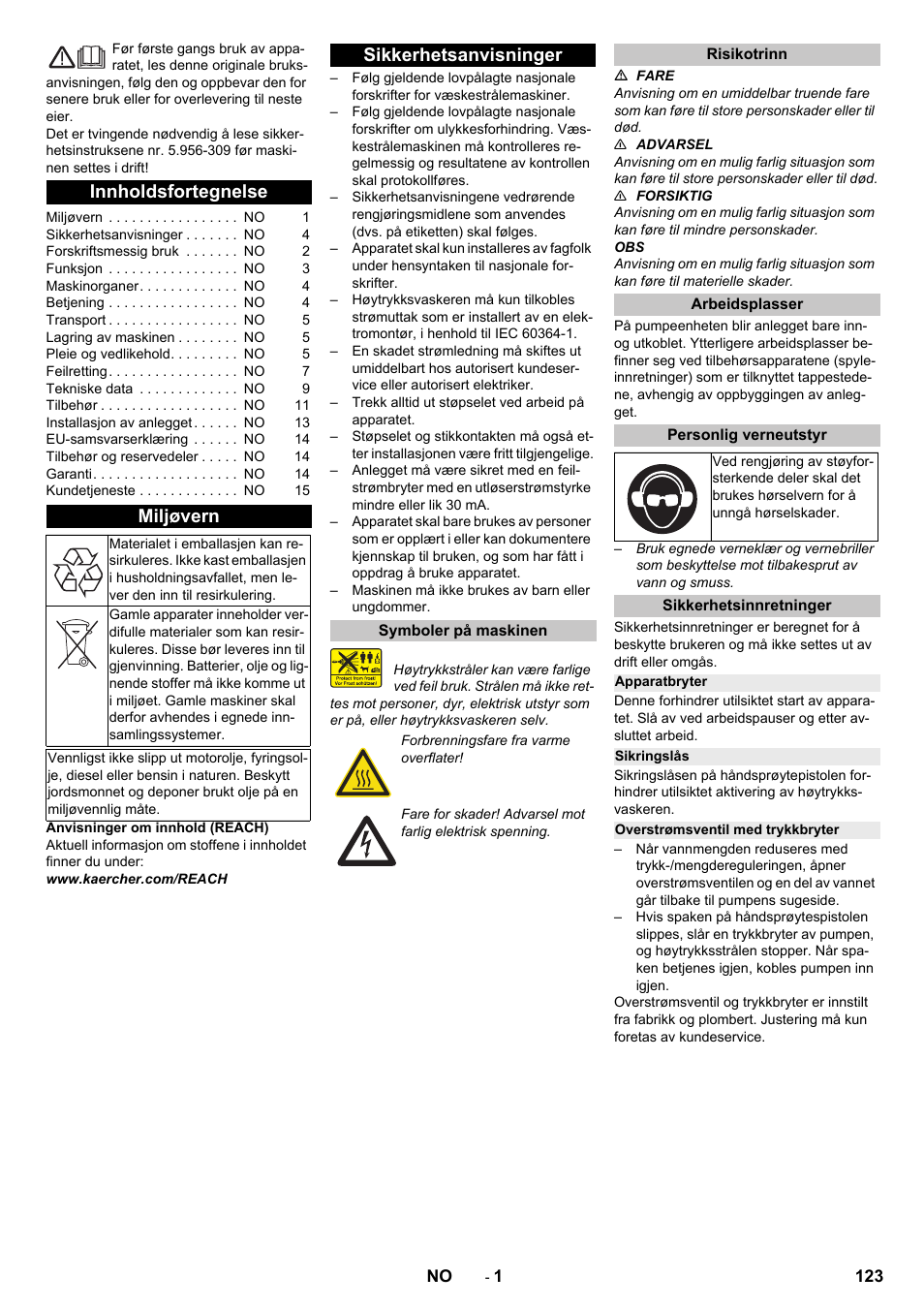 Norsk, Innholdsfortegnelse, Miljøvern | Sikkerhetsanvisninger, Symboler på maskinen, Risikotrinn, Arbeidsplasser, Personlig verneutstyr, Sikkerhetsinnretninger, Apparatbryter | Karcher HD 9-18-4 ST User Manual | Page 123 / 172