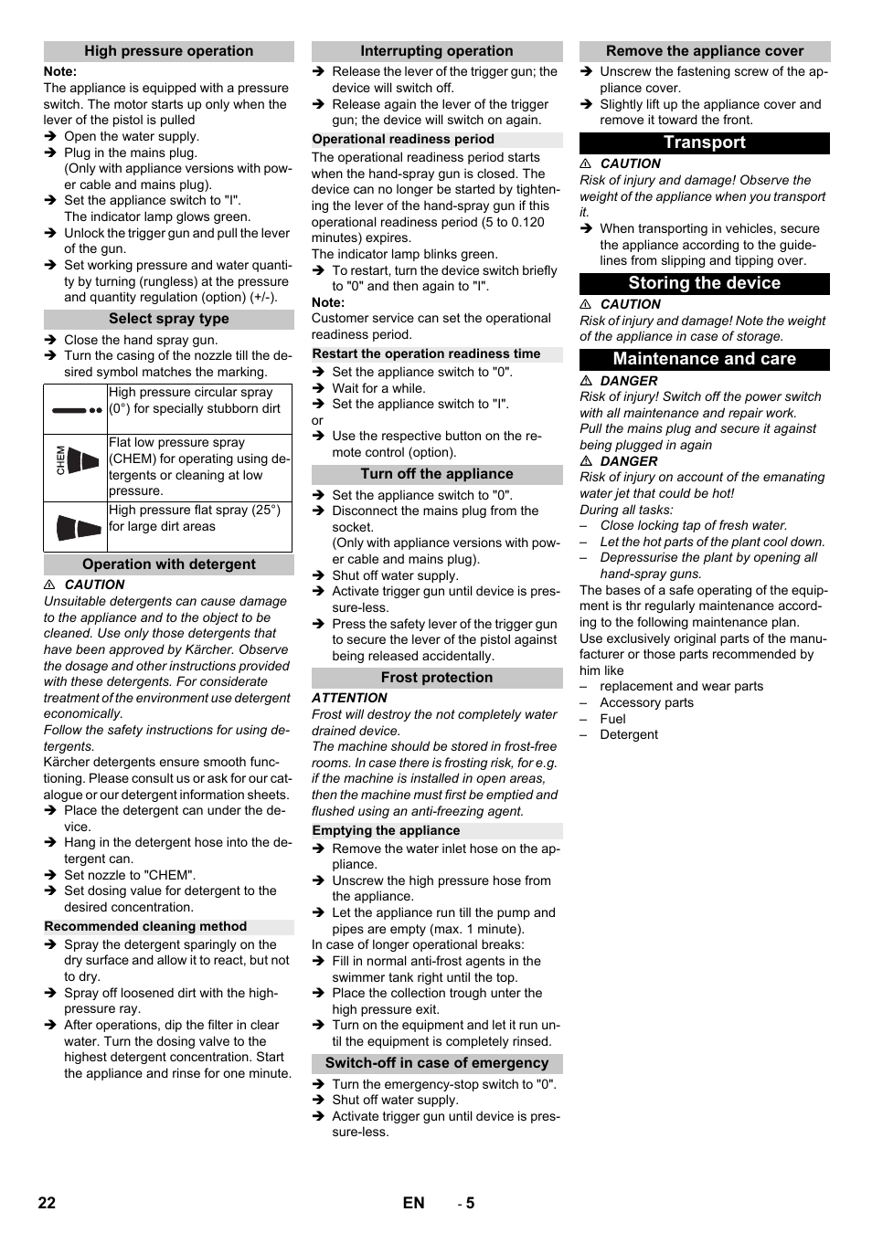 High pressure operation, Select spray type, Operation with detergent | Recommended cleaning method, Interrupting operation, Operational readiness period, Restart the operation readiness time, Turn off the appliance, Frost protection, Emptying the appliance | Karcher HD 9-18-4 ST User Manual | Page 22 / 172