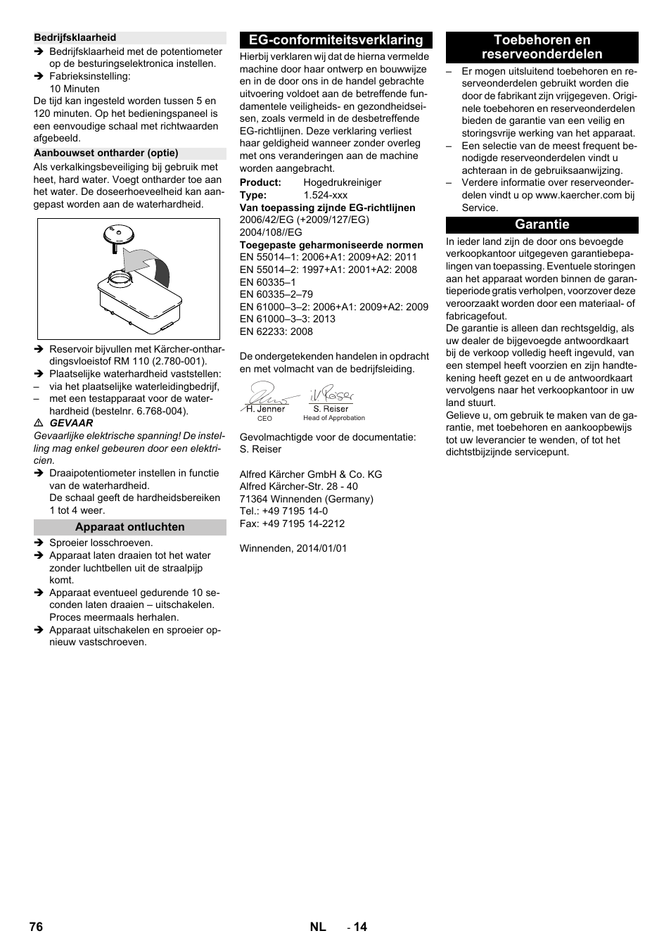 Bedrijfsklaarheid, Aanbouwset ontharder (optie), Apparaat ontluchten | Eg-conformiteitsverklaring, Toebehoren en reserveonderdelen, Garantie, Toebehoren en reserveonderdelen garantie | Karcher HD 9-18-4 ST User Manual | Page 76 / 172