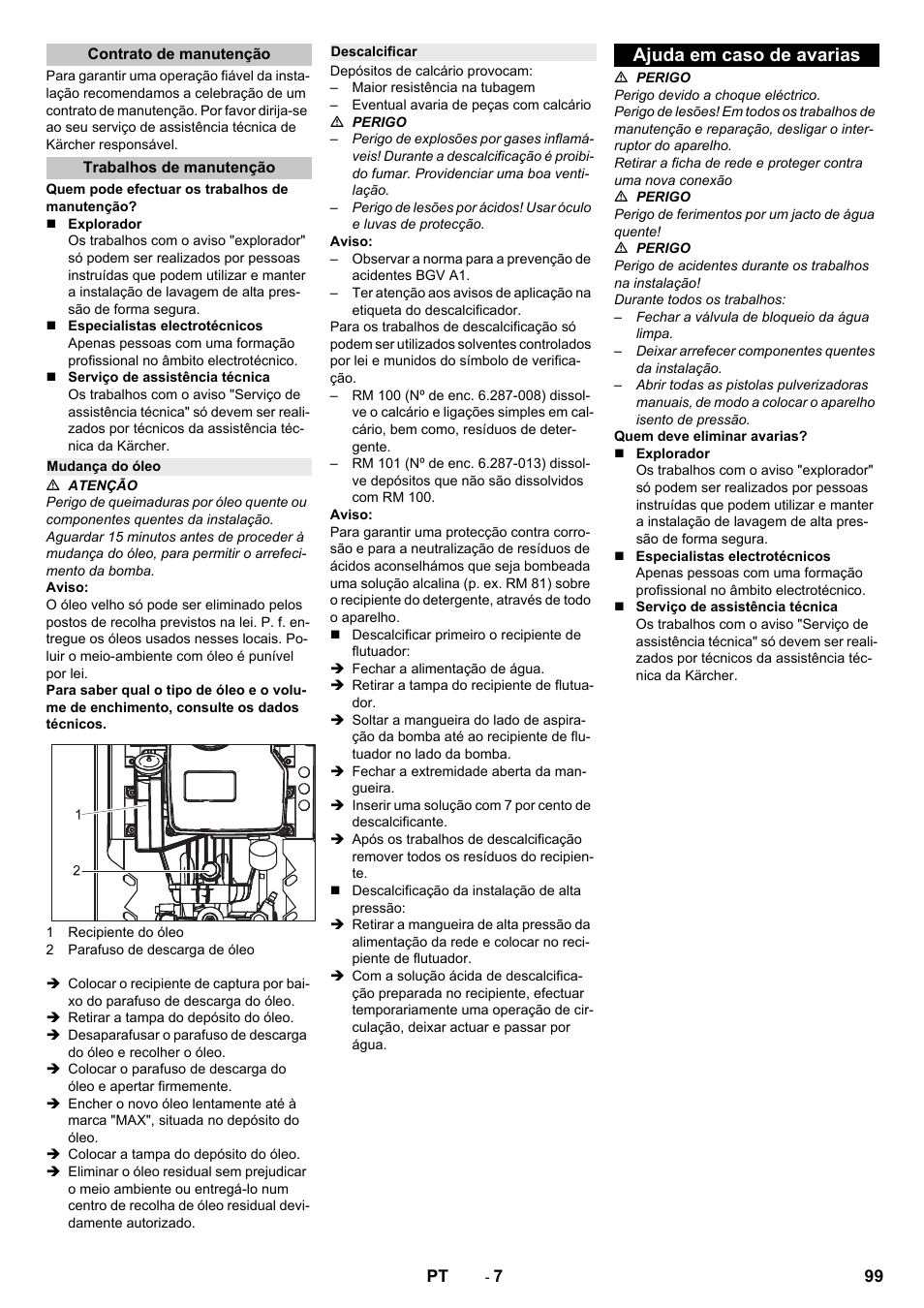 Contrato de manutenção, Trabalhos de manutenção, Mudança do óleo | Descalcificar, Ajuda em caso de avarias | Karcher HD 9-18-4 ST User Manual | Page 99 / 172