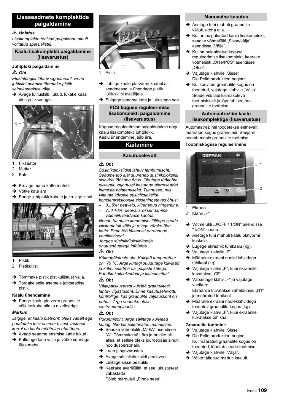 Lisaseadmete komplektide paigaldamine, Käitamine | Karcher IP 120 User Manual | Page 109 / 157