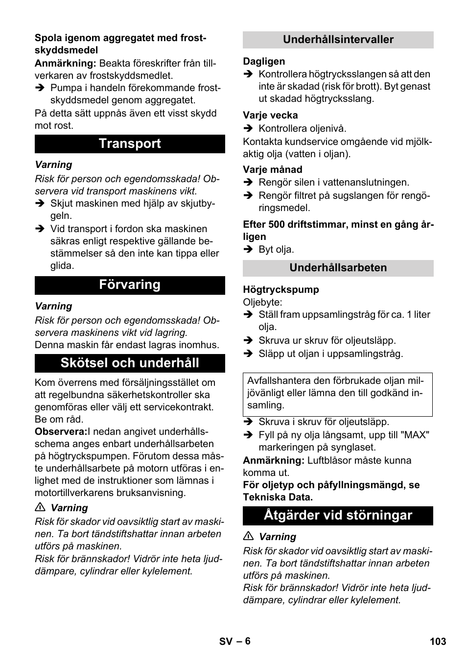 Transport förvaring skötsel och underhåll, Åtgärder vid störningar | Karcher HD 1050 B User Manual | Page 103 / 276