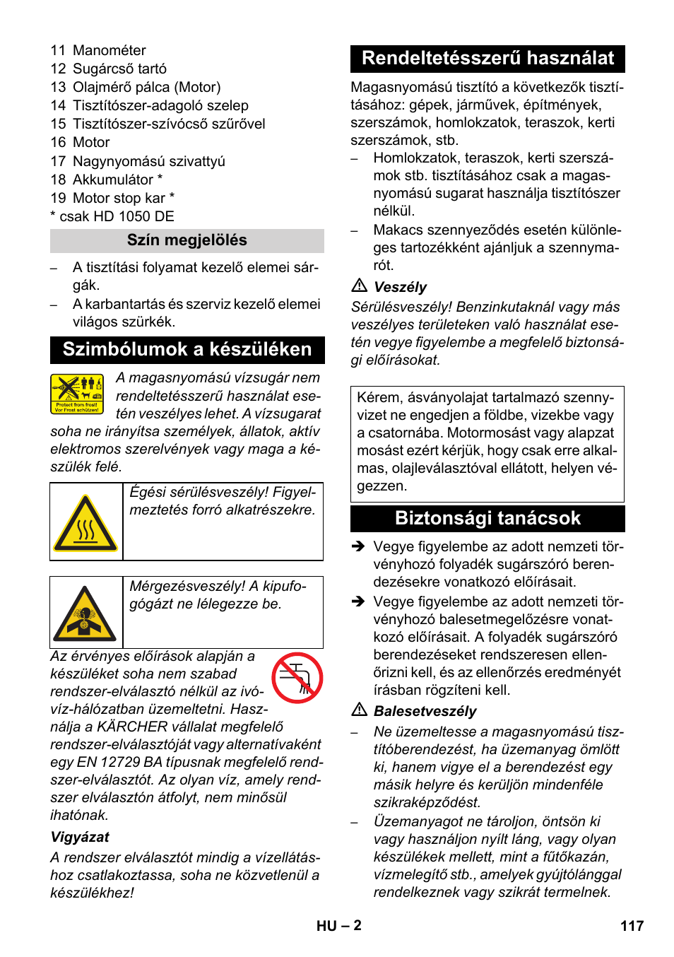 Szimbólumok a készüléken, Rendeltetésszerű használat, Biztonsági tanácsok | Karcher HD 1050 B User Manual | Page 117 / 276