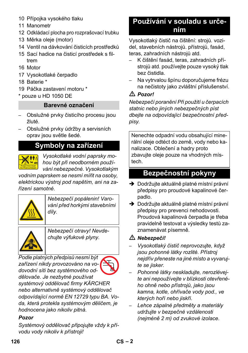 Symboly na zařízení, Používání v souladu s urče- ním, Bezpečnostní pokyny | Karcher HD 1050 B User Manual | Page 126 / 276