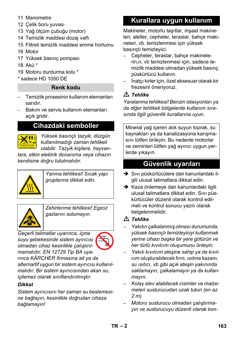 Cihazdaki semboller, Kurallara uygun kullanım, Güvenlik uyarıları | Karcher HD 1050 B User Manual | Page 163 / 276