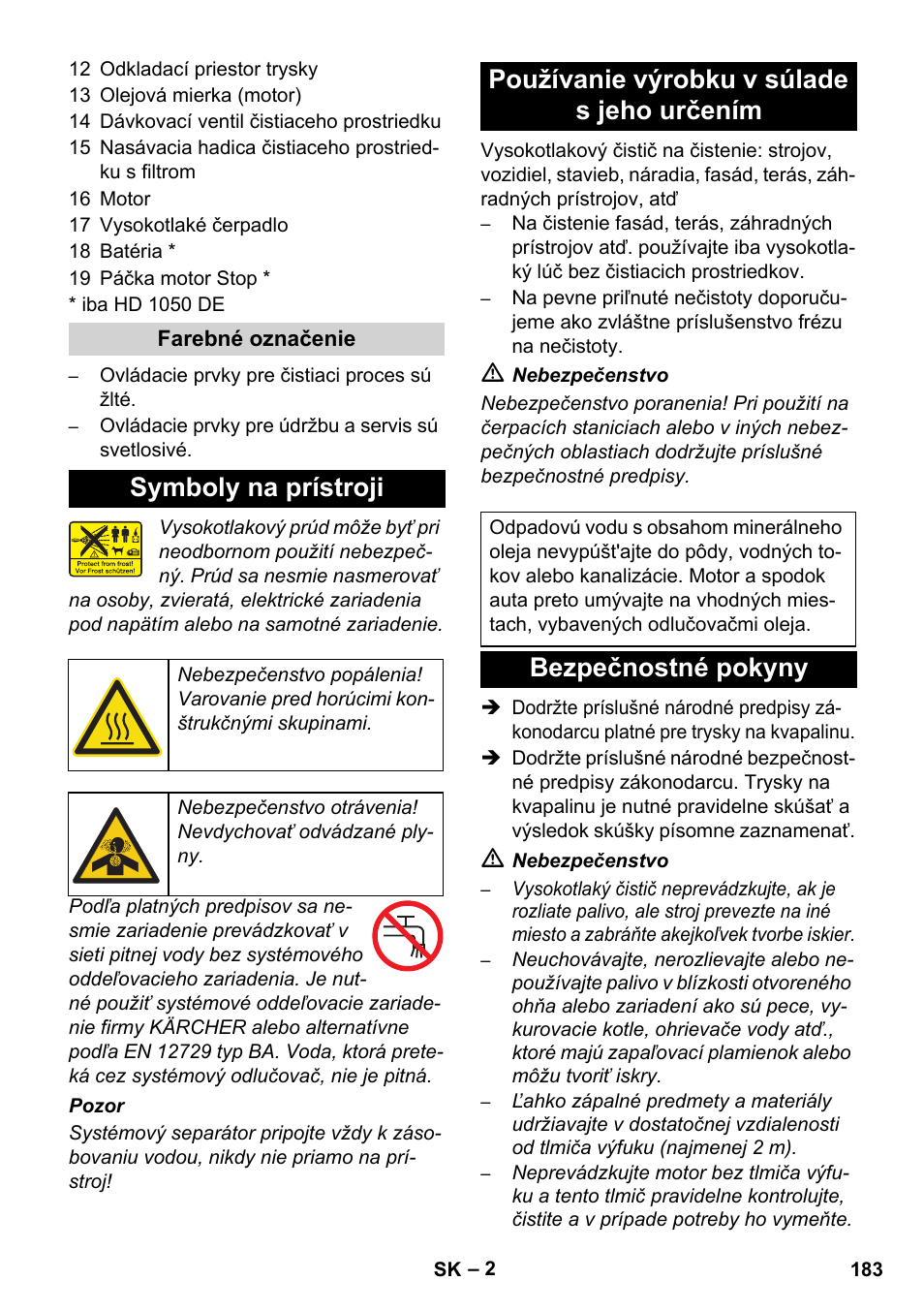 Symboly na prístroji, Používanie výrobku v súlade s jeho určením, Bezpečnostné pokyny | Karcher HD 1050 B User Manual | Page 183 / 276