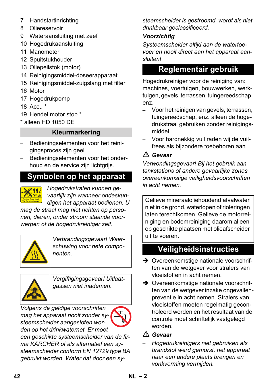 Symbolen op het apparaat, Reglementair gebruik, Veiligheidsinstructies | Karcher HD 1050 B User Manual | Page 42 / 276