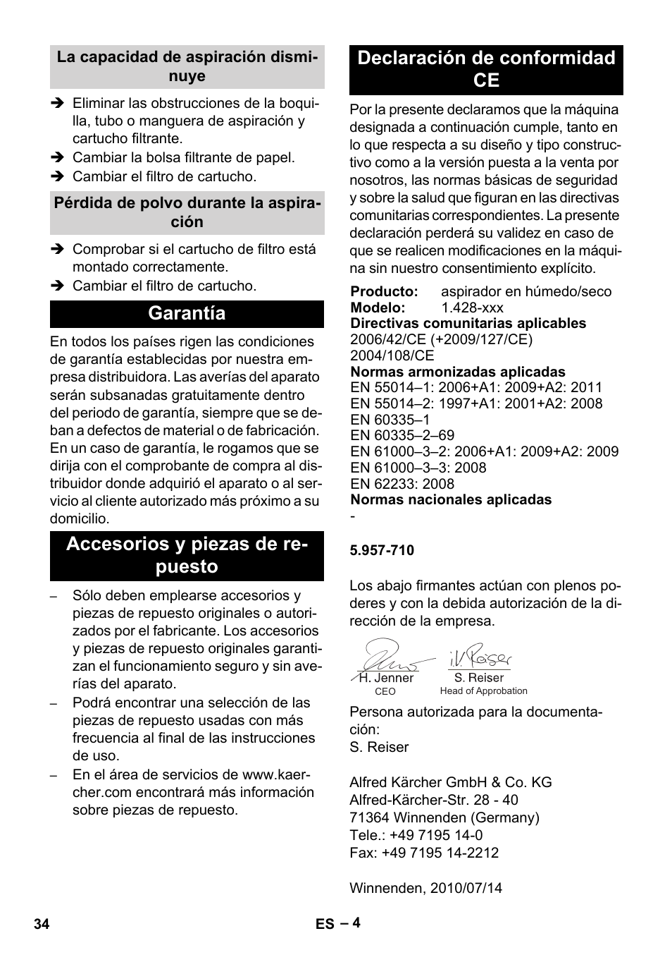 La capacidad de aspiración disminuye, Pérdida de polvo durante la aspiración, Garantía | Accesorios y piezas de repuesto, Declaración de conformidad ce | Karcher NT 48-1 User Manual | Page 34 / 144