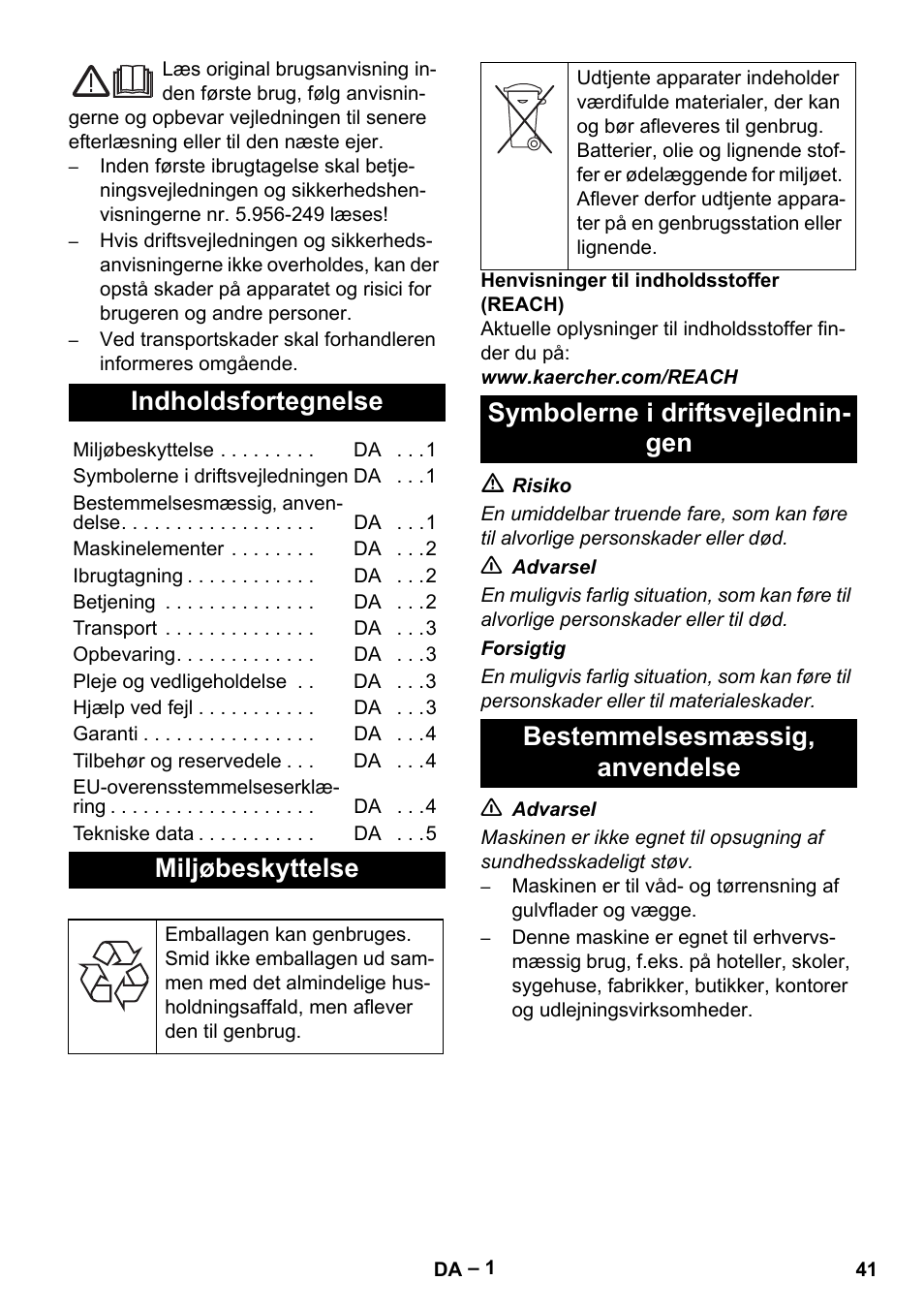 Dansk, Indholdsfortegnelse, Miljøbeskyttelse | Symbolerne i driftsvejledningen, Bestemmelsesmæssig‚ anvendelse | Karcher NT 48-1 User Manual | Page 41 / 144