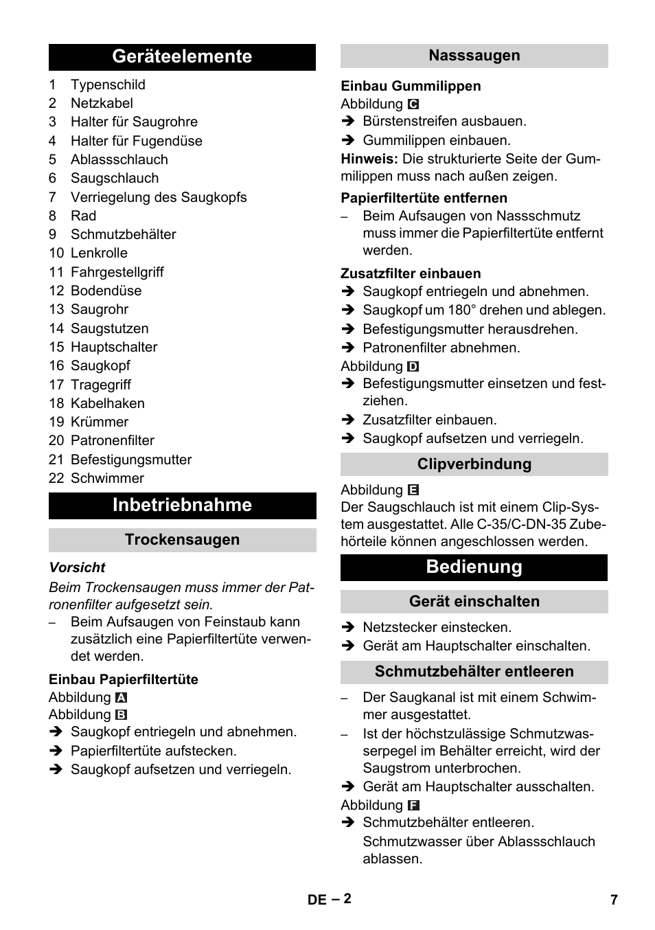 Geräteelemente, Inbetriebnahme, Trockensaugen | Einbau papierfiltertüte, Nasssaugen, Einbau gummilippen, Papierfiltertüte entfernen, Zusatzfilter einbauen, Clipverbindung, Bedienung | Karcher NT 48-1 User Manual | Page 7 / 144