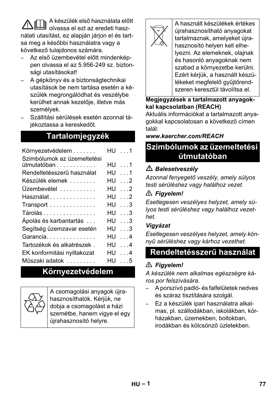 Magyar, Tartalomjegyzék, Környezetvédelem | Szimbólumok az üzemeltetési útmutatóban, Rendeltetésszerű használat | Karcher NT 48-1 User Manual | Page 77 / 144