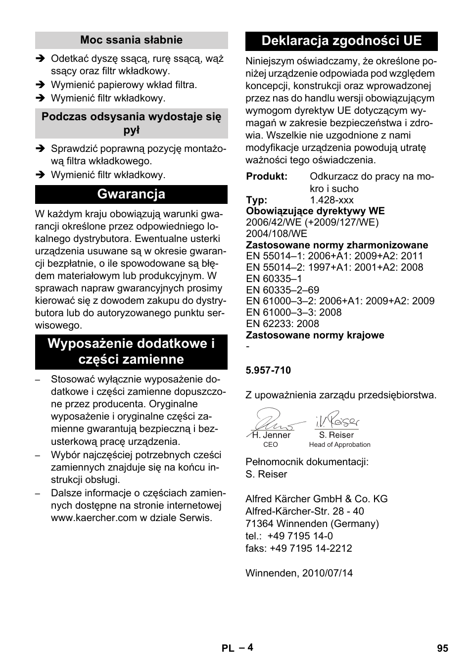 Moc ssania słabnie, Podczas odsysania wydostaje się pył, Gwarancja | Wyposażenie dodatkowe i części zamienne, Deklaracja zgodności ue | Karcher NT 48-1 User Manual | Page 95 / 144