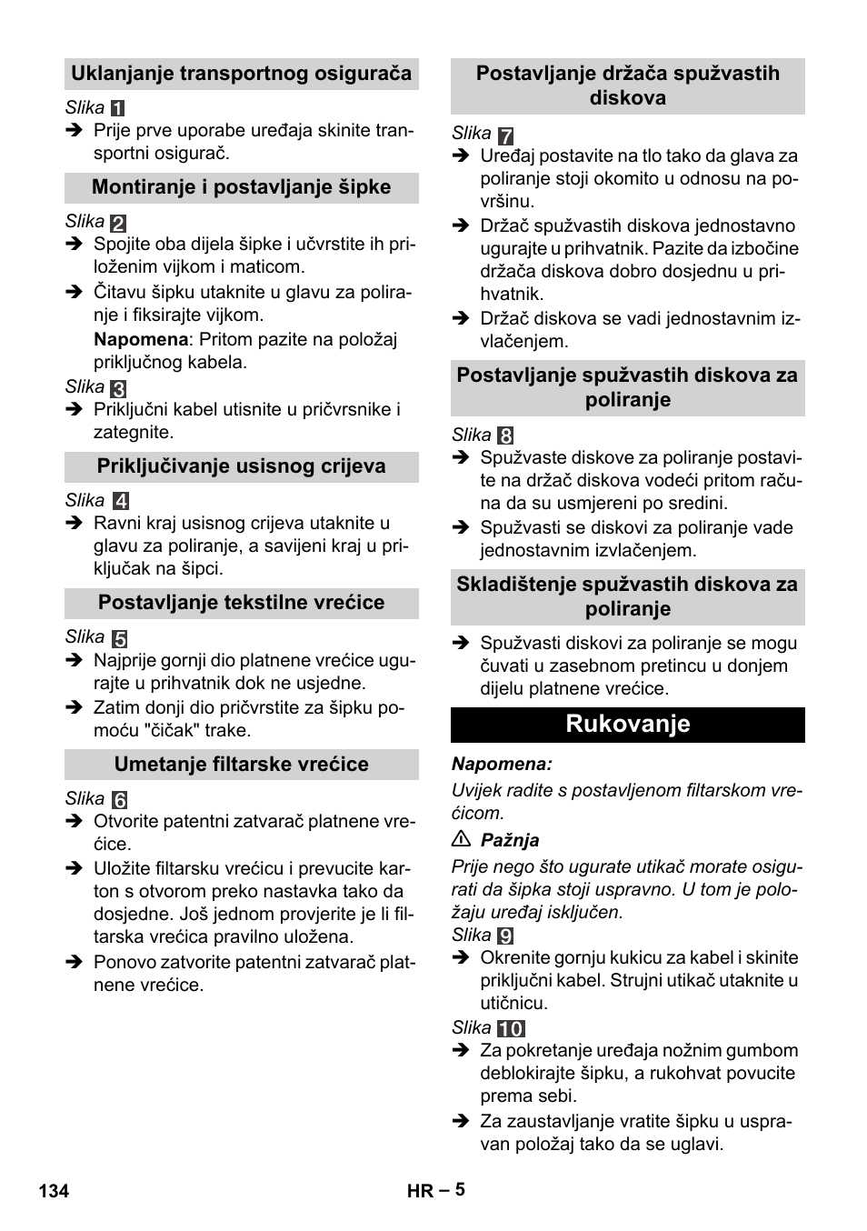 Rukovanje | Karcher FP 303 User Manual | Page 134 / 188