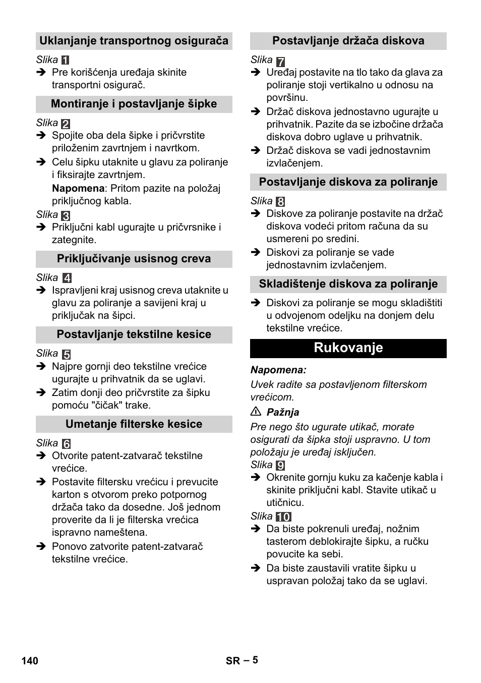 Rukovanje | Karcher FP 303 User Manual | Page 140 / 188