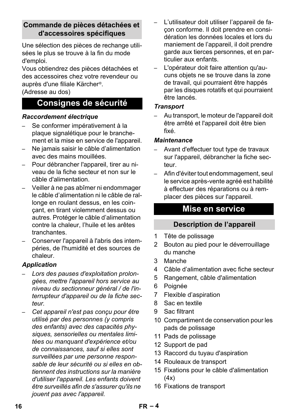 Consignes de sécurité mise en service | Karcher FP 303 User Manual | Page 16 / 188
