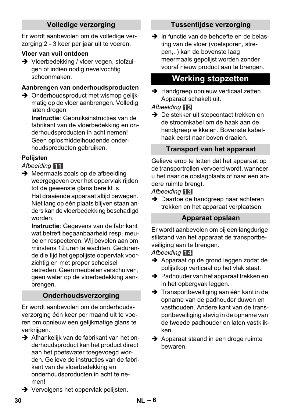 Werking stopzetten | Karcher FP 303 User Manual | Page 30 / 188