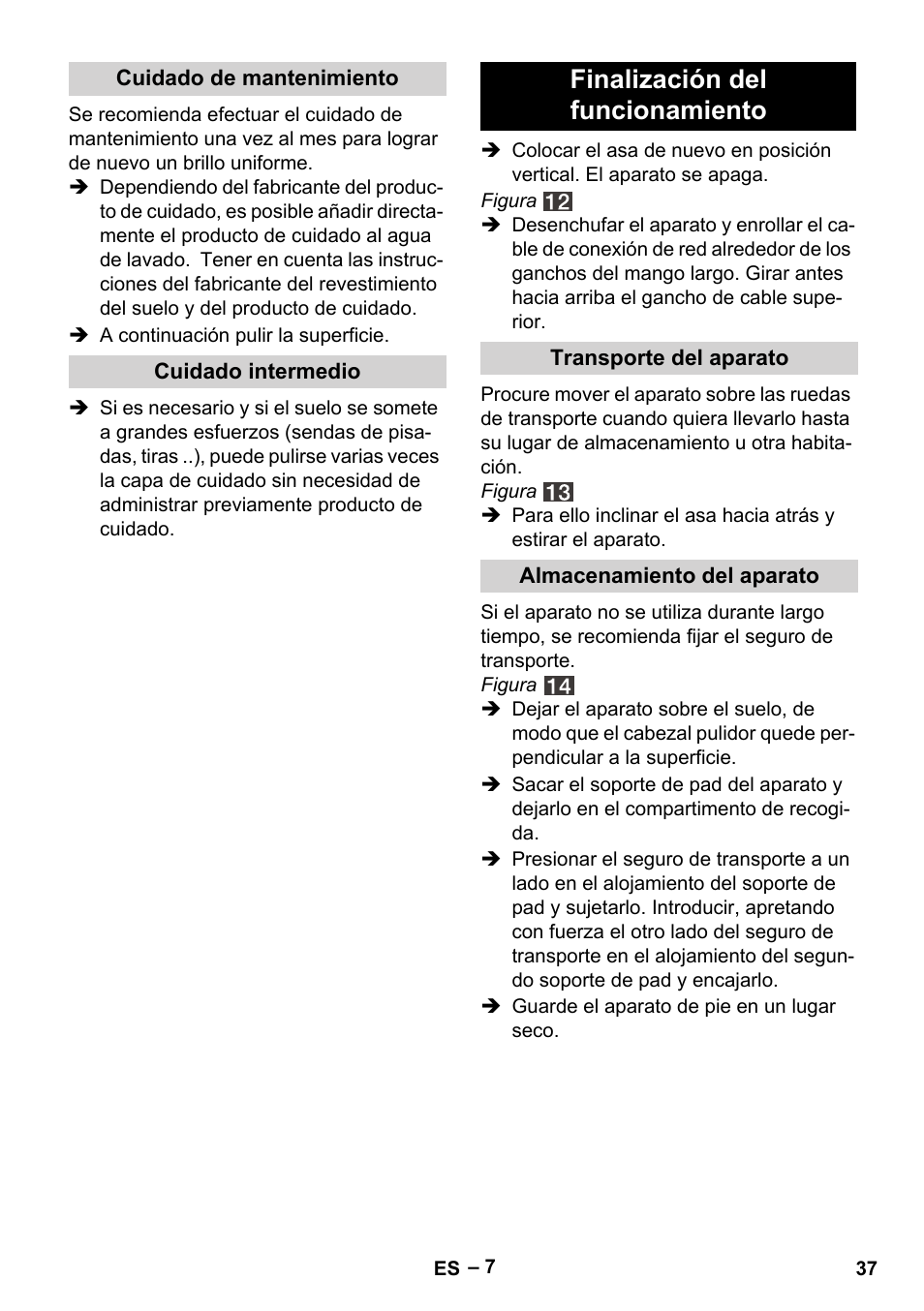 Finalización del funcionamiento | Karcher FP 303 User Manual | Page 37 / 188