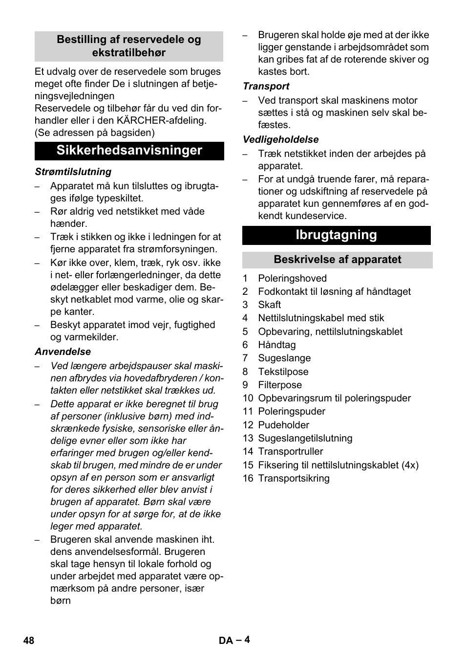 Sikkerhedsanvisninger ibrugtagning | Karcher FP 303 User Manual | Page 48 / 188