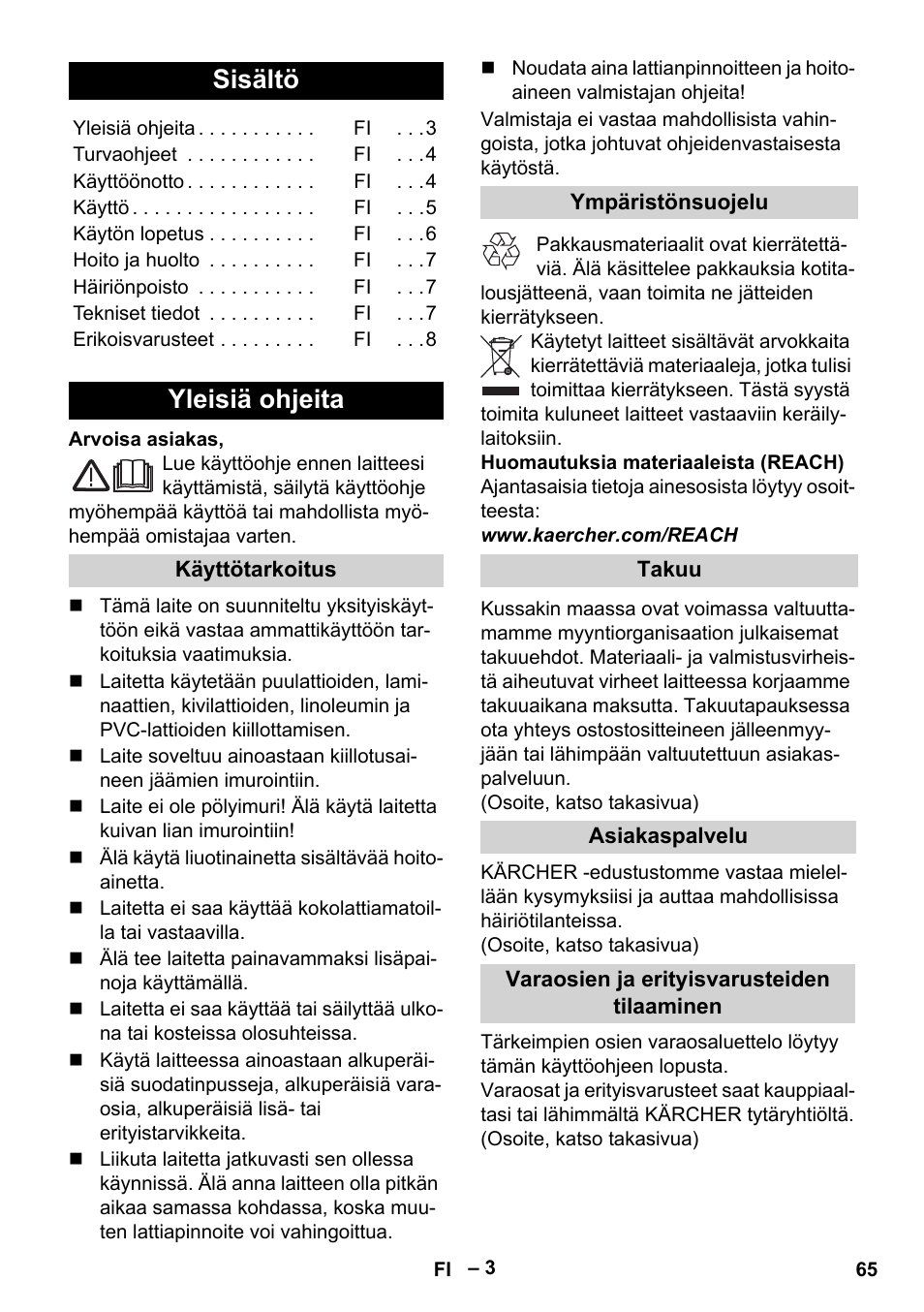 Suomi, Sisältö, Yleisiä ohjeita | Karcher FP 303 User Manual | Page 65 / 188