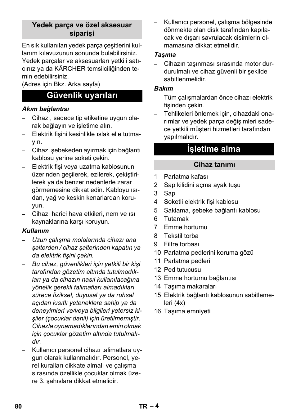 Güvenlik uyarıları işletime alma | Karcher FP 303 User Manual | Page 80 / 188