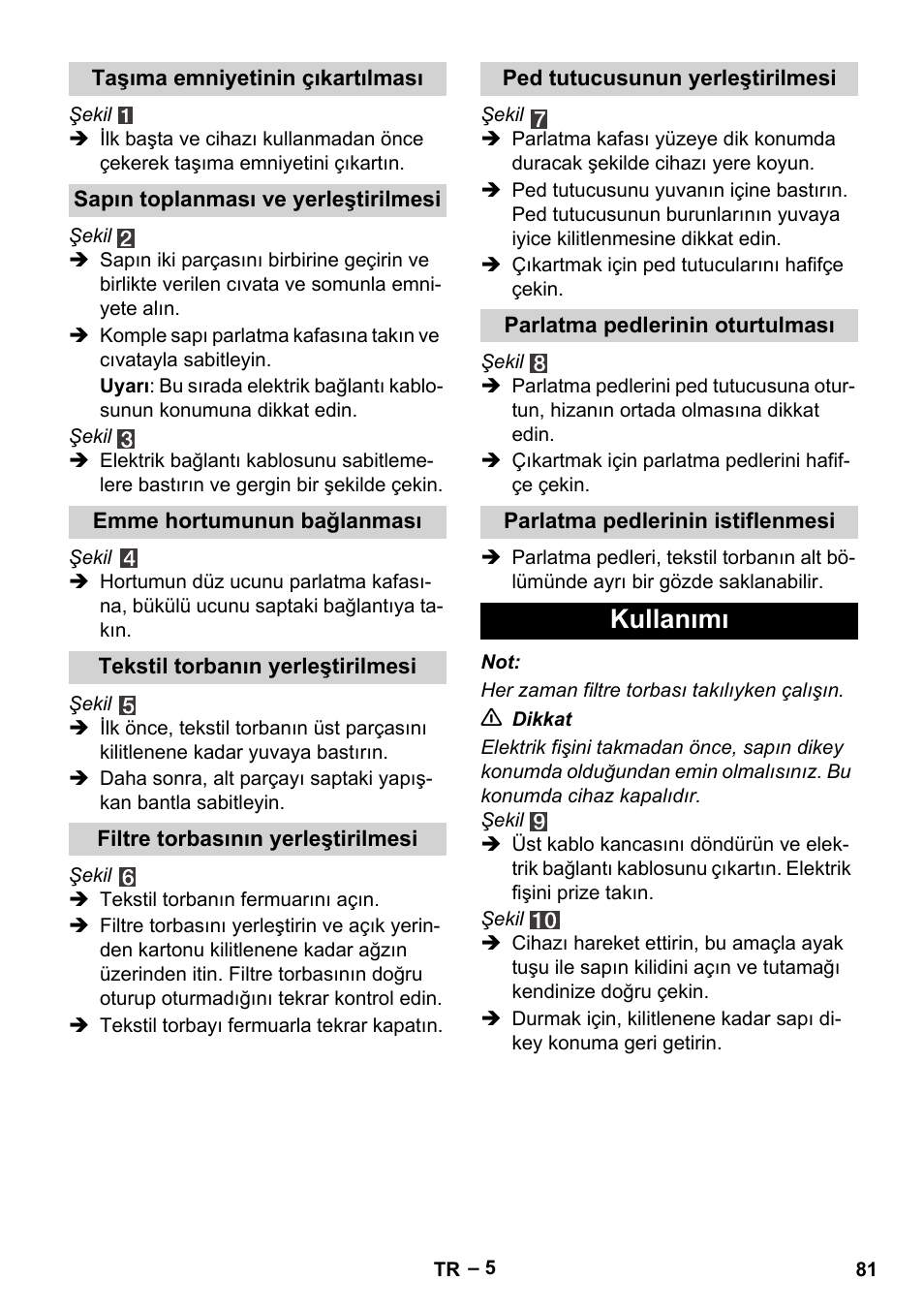 Kullanımı | Karcher FP 303 User Manual | Page 81 / 188