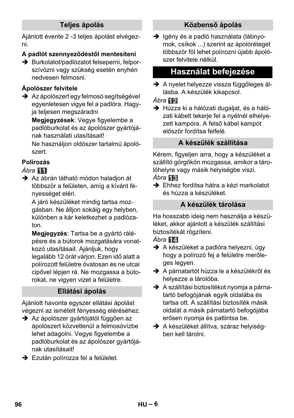 Használat befejezése | Karcher FP 303 User Manual | Page 96 / 188