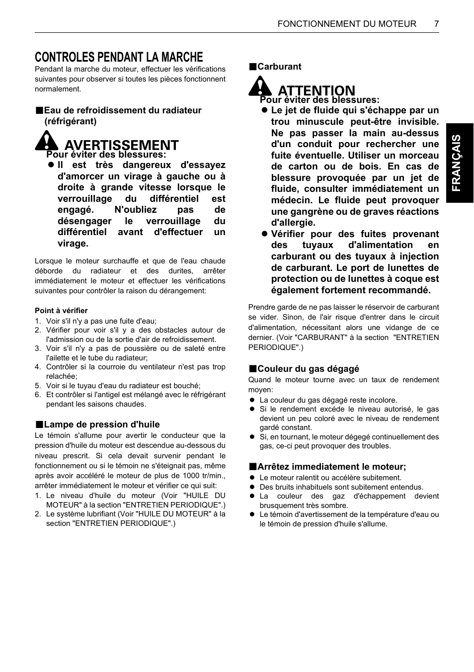 Controles pendant la marche, B lampe de pression d'huile, B carburant | B couleur du gas dégagé, B arrêtez immediatement le moteur, Fra nça is | Karcher HDS 13-80 De Tr1 User Manual | Page 67 / 244