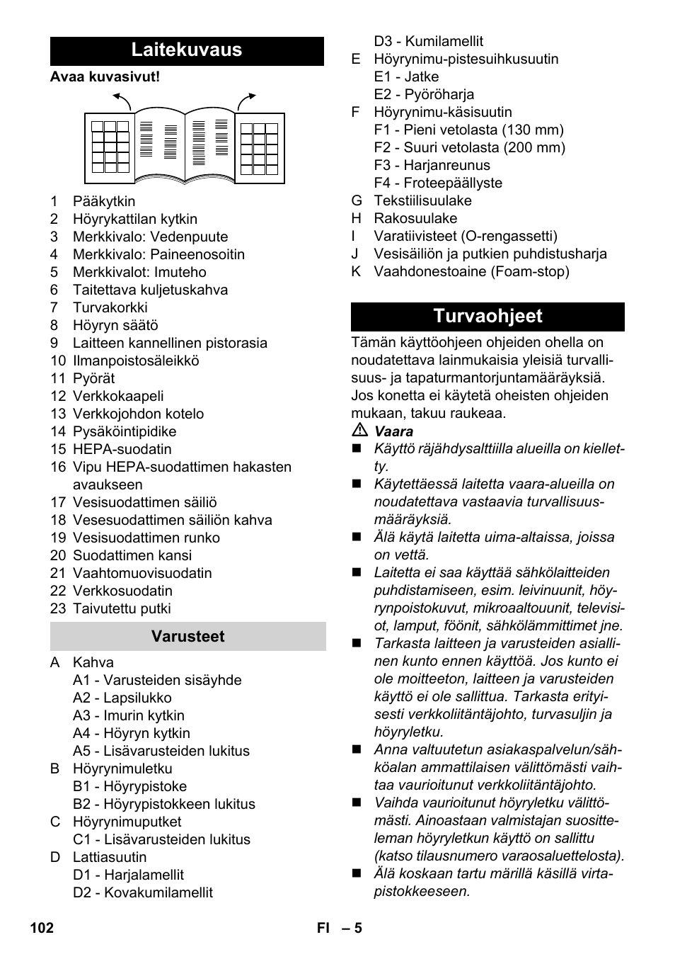 Laitekuvaus, Turvaohjeet | Karcher SV 1802 User Manual | Page 102 / 284