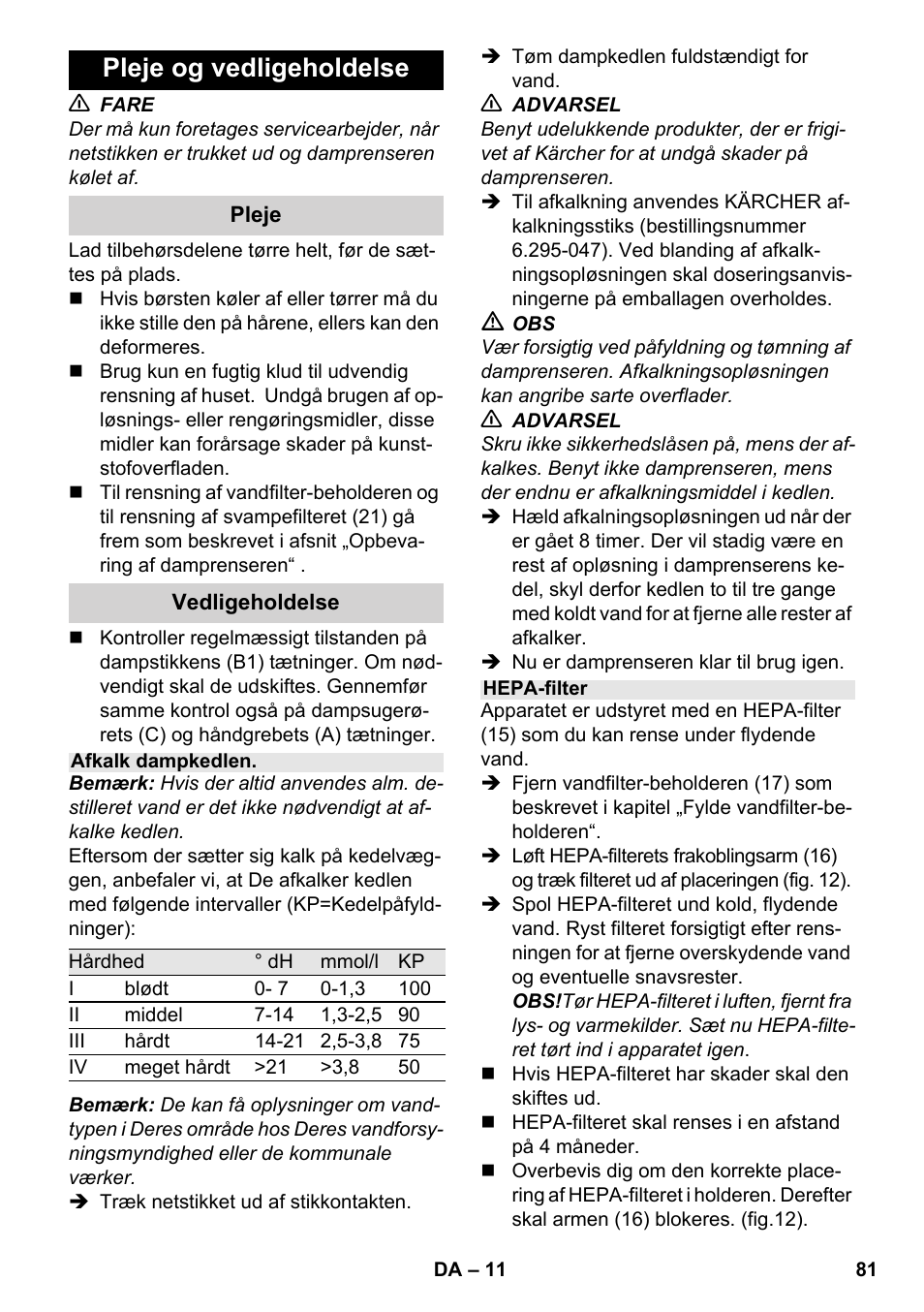 Pleje og vedligeholdelse | Karcher SV 1802 User Manual | Page 81 / 284