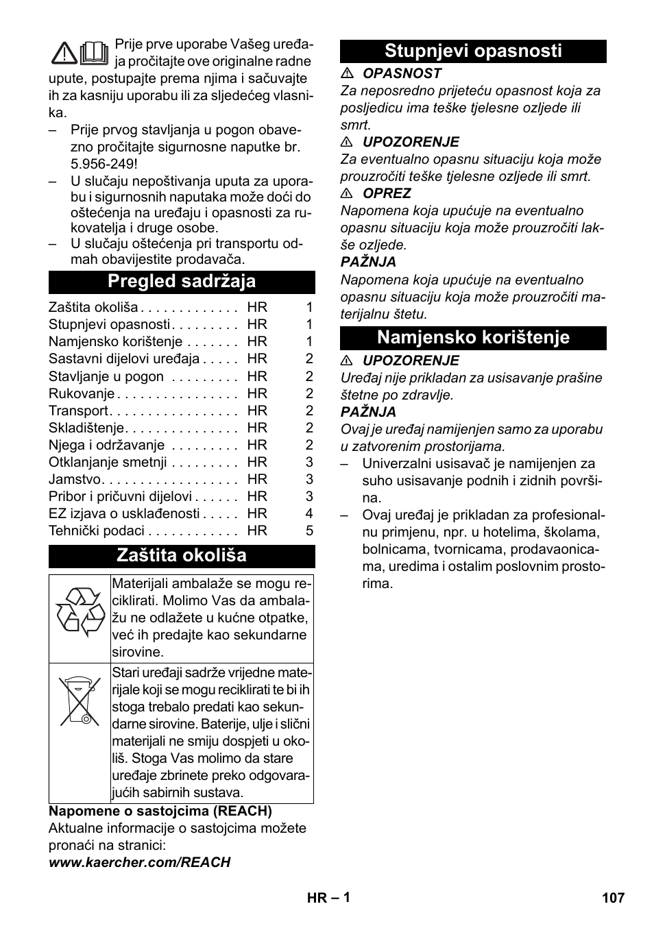 Hrvatski, Pregled sadržaja, Zaštita okoliša | Stupnjevi opasnosti, Namjensko korištenje, Stupnjevi opasnosti namjensko korištenje | Karcher T 17-1 User Manual | Page 107 / 144