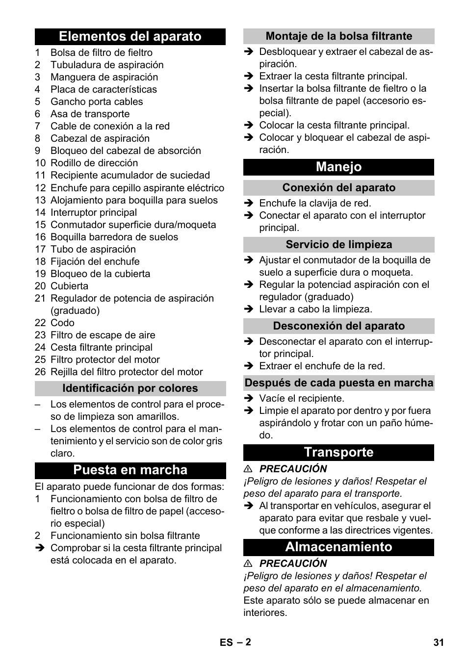 Elementos del aparato, Identificación por colores, Puesta en marcha | Montaje de la bolsa filtrante, Manejo, Conexión del aparato, Servicio de limpieza, Desconexión del aparato, Después de cada puesta en marcha, Transporte | Karcher T 17-1 User Manual | Page 31 / 144