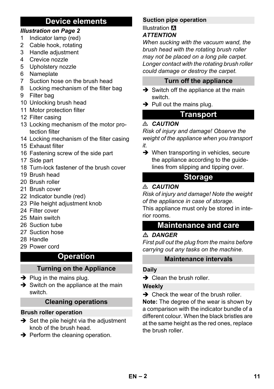 Device elements, Operation, Turning on the appliance | Cleaning operations, Brush roller operation, Suction pipe operation, Turn off the appliance, Transport, Storage, Maintenance and care | Karcher CV 30-1 User Manual | Page 11 / 152