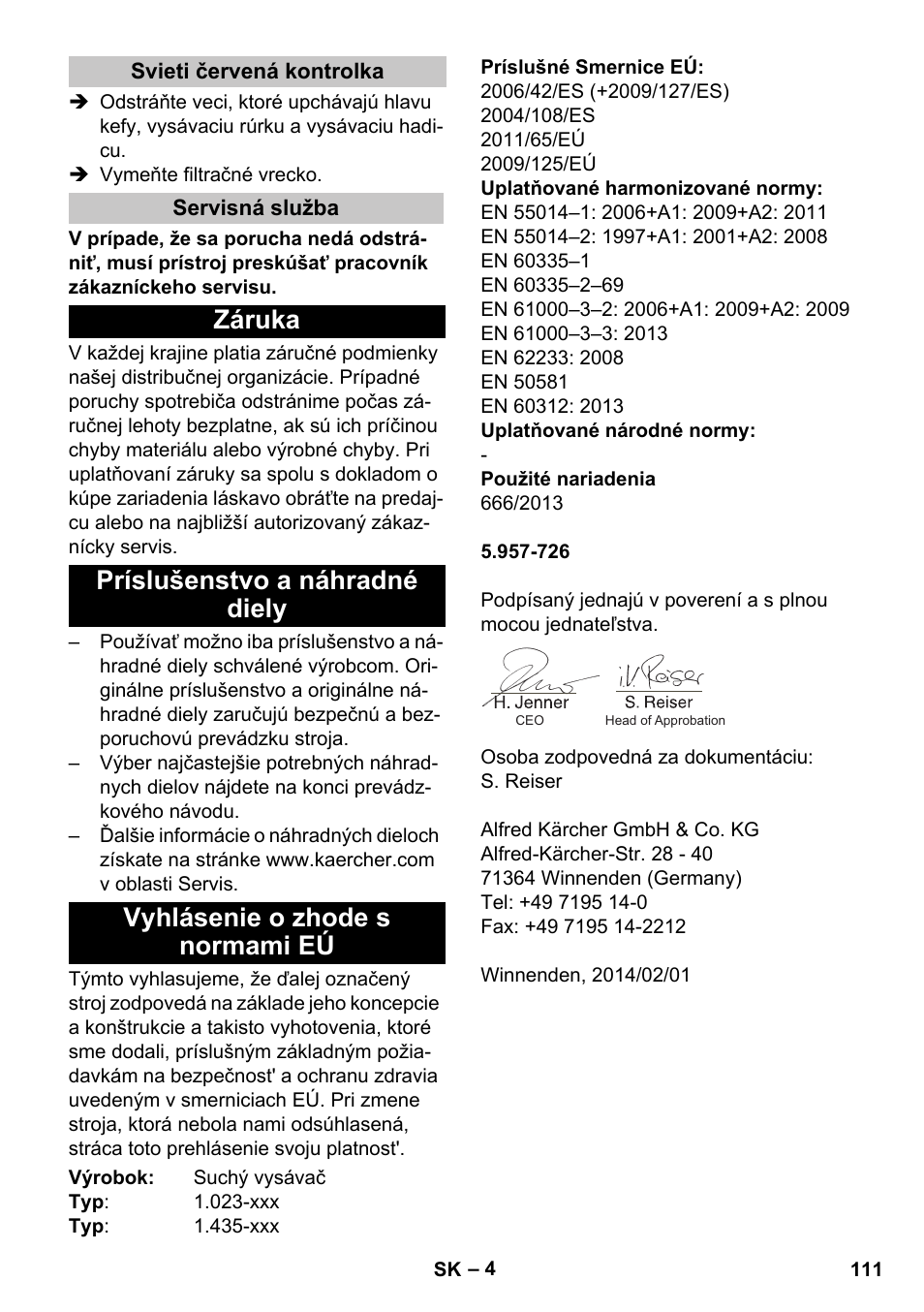 Svieti červená kontrolka, Servisná služba, Záruka | Príslušenstvo a náhradné diely, Vyhlásenie o zhode s normami eú | Karcher CV 30-1 User Manual | Page 111 / 152