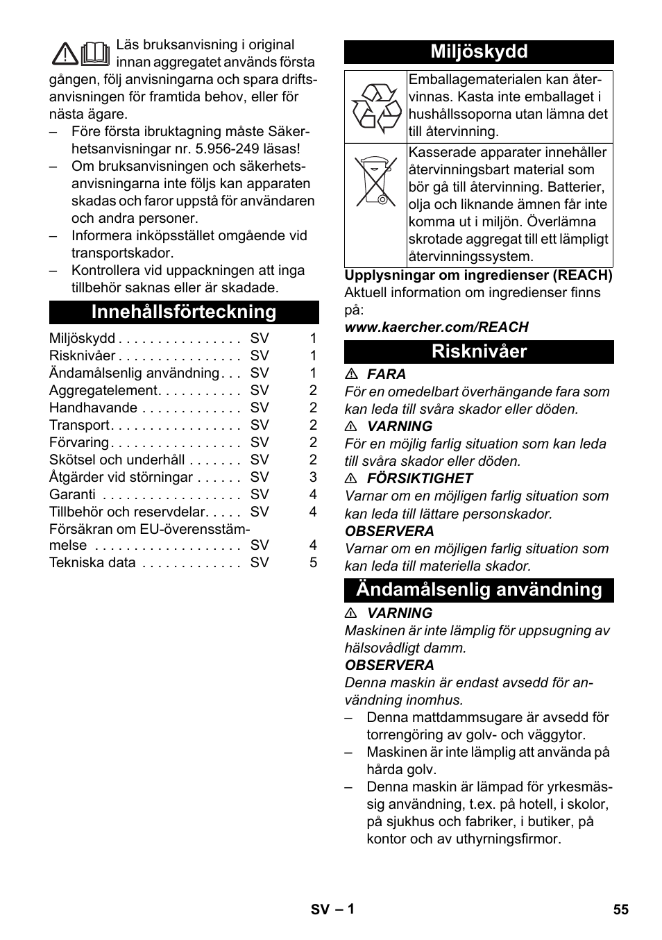 Svenska, Innehållsförteckning, Miljöskydd | Risknivåer, Ändamålsenlig användning, Risknivåer ändamålsenlig användning | Karcher CV 30-1 User Manual | Page 55 / 152
