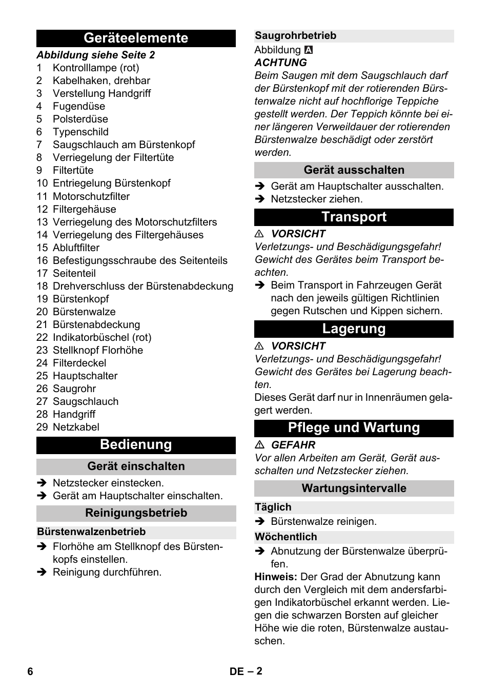 Geräteelemente, Bedienung, Gerät einschalten | Reinigungsbetrieb, Bürstenwalzenbetrieb, Saugrohrbetrieb, Gerät ausschalten, Transport, Lagerung, Pflege und wartung | Karcher CV 30-1 User Manual | Page 6 / 152