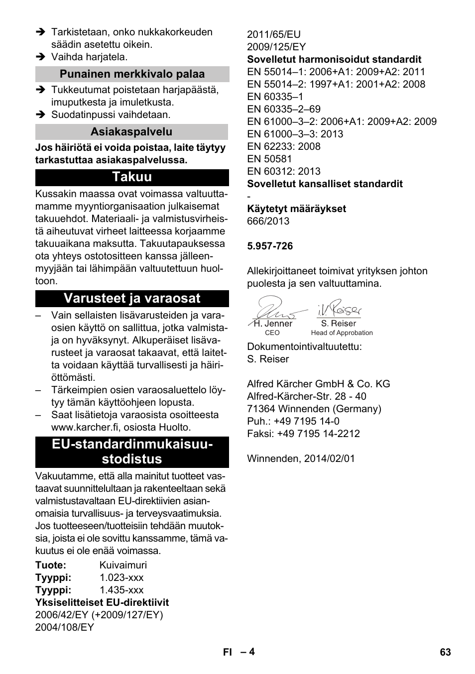 Punainen merkkivalo palaa, Asiakaspalvelu, Takuu | Varusteet ja varaosat, Eu-standardinmukaisuu- stodistus | Karcher CV 30-1 User Manual | Page 63 / 152