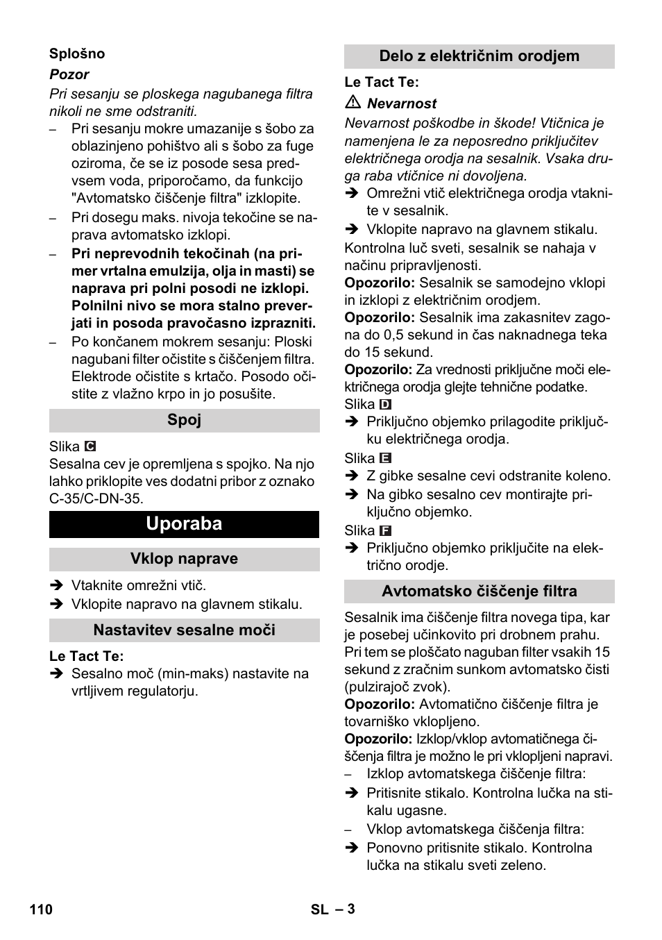 Uporaba | Karcher SB V1 Eco User Manual | Page 110 / 184