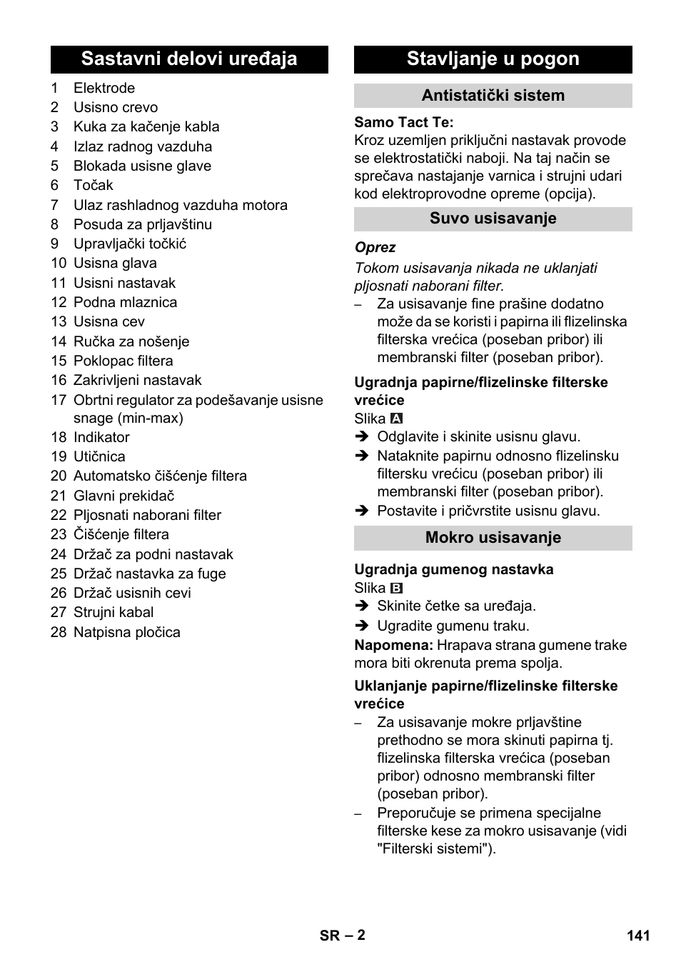 Sastavni delovi uređaja stavljanje u pogon | Karcher SB V1 Eco User Manual | Page 141 / 184