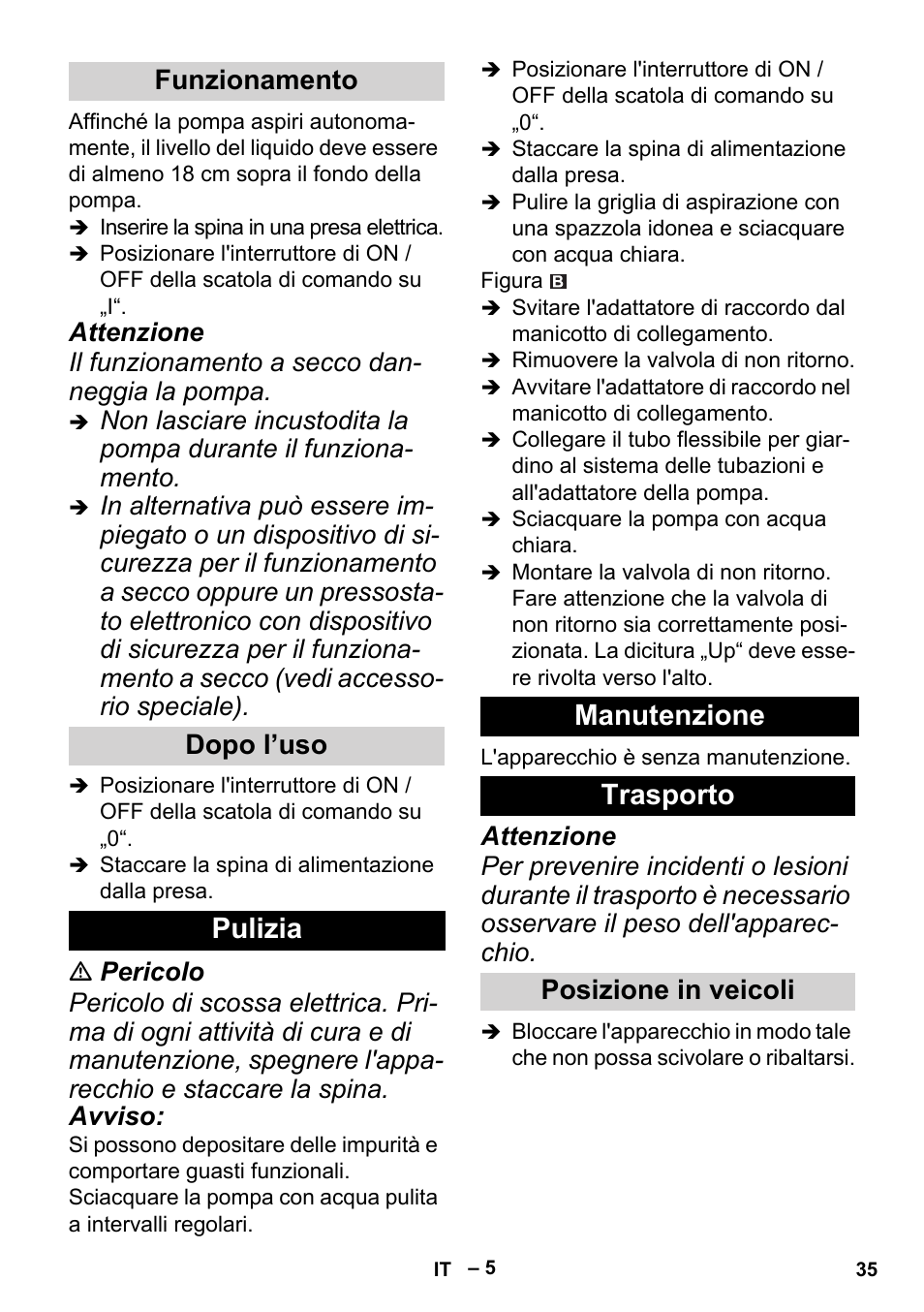 Pulizia manutenzione trasporto, Funzionamento dopo l’uso, Posizione in veicoli | Karcher BP 6 Deep Well User Manual | Page 35 / 86