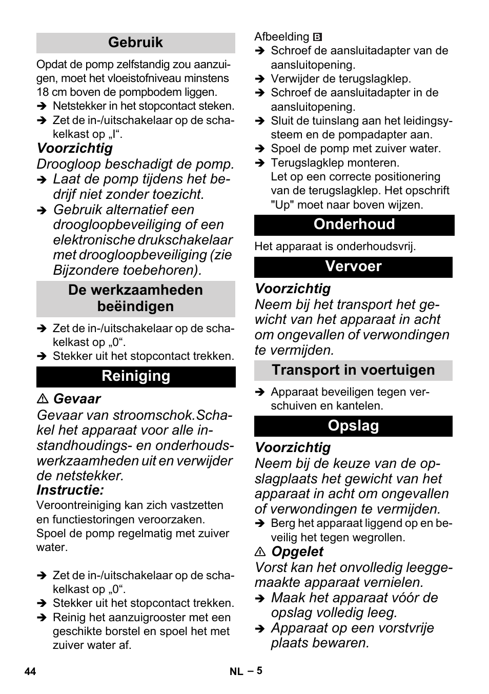 Reiniging onderhoud vervoer, Opslag, Gebruik de werkzaamheden beëindigen | Transport in voertuigen | Karcher BP 6 Deep Well User Manual | Page 44 / 86