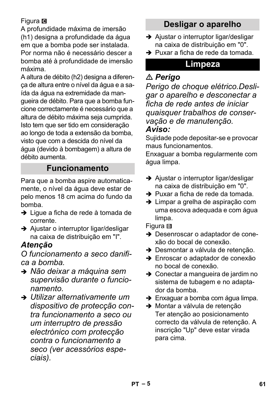 Limpeza, Funcionamento desligar o aparelho, Atenção o funcionamento a seco danifi- ca a bomba | Karcher BP 6 Deep Well User Manual | Page 61 / 86