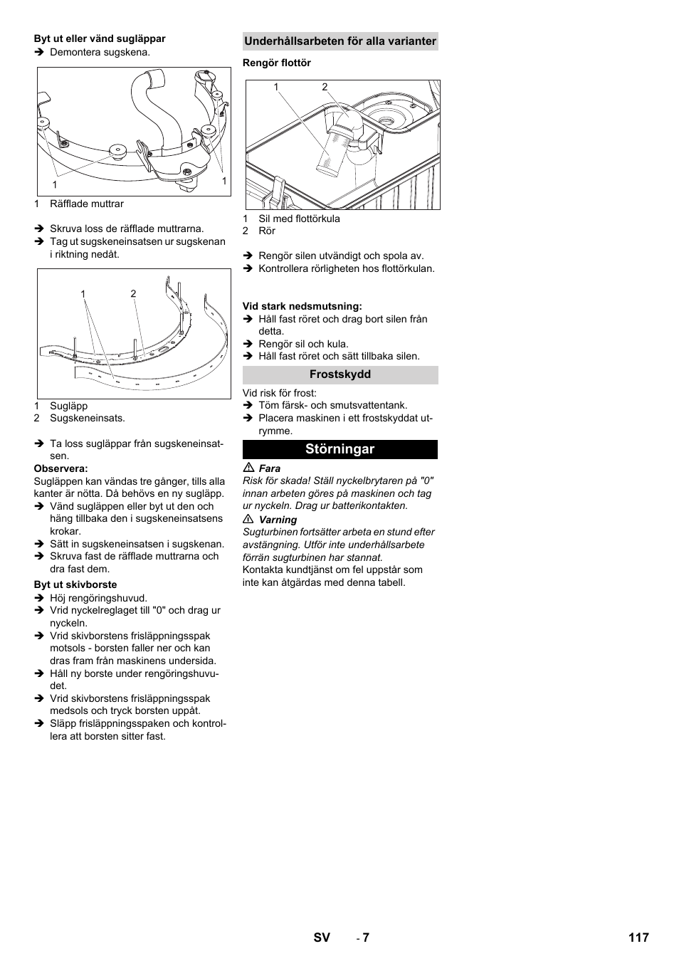 Byt ut eller vänd sugläppar, Byt ut skivborste, Underhållsarbeten för alla varianter | Rengör flottör, Frostskydd, Störningar | Karcher BD 50-40 RS Bp Pack User Manual | Page 117 / 336
