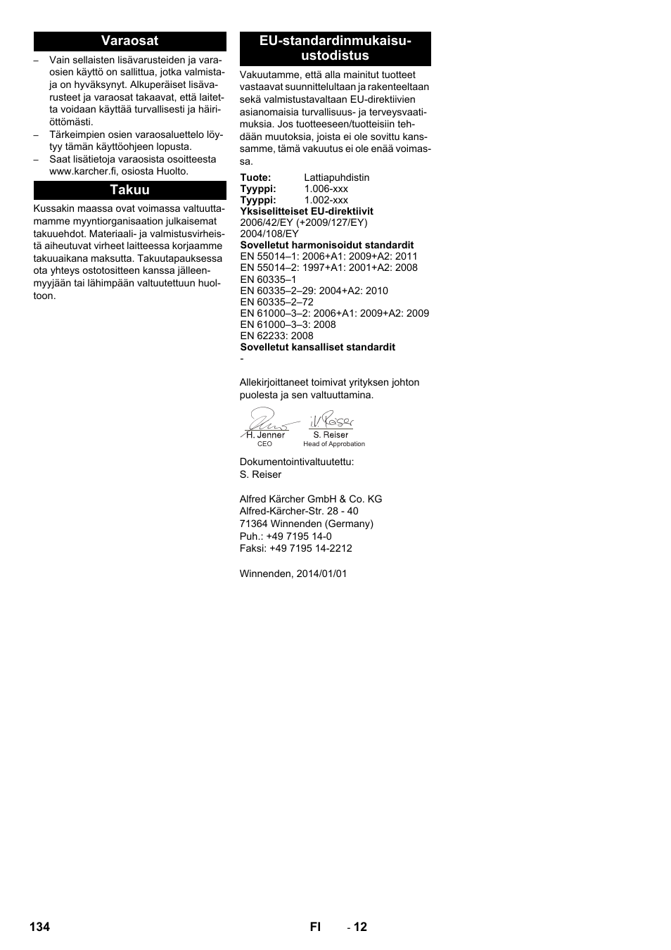 Varaosat, Takuu, Eu-standardinmukaisu- ustodistus | Varaosat takuu eu-standardinmukaisu- ustodistus | Karcher BD 50-40 RS Bp Pack User Manual | Page 134 / 336