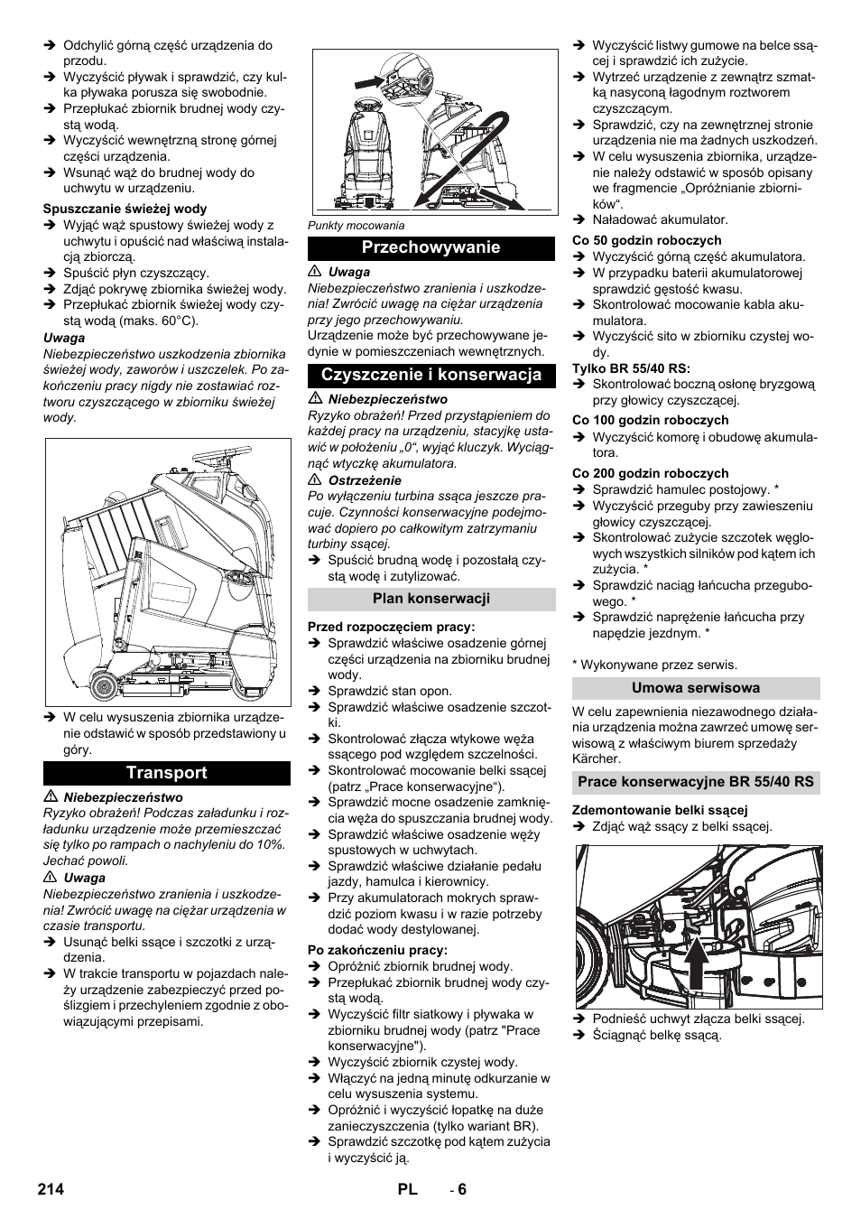 Spuszczanie świeżej wody, Transport, Przechowywanie | Czyszczenie i konserwacja, Plan konserwacji, Przed rozpoczęciem pracy, Po zakończeniu pracy, Co 50 godzin roboczych, Co 100 godzin roboczych, Co 200 godzin roboczych | Karcher BD 50-40 RS Bp Pack User Manual | Page 214 / 336