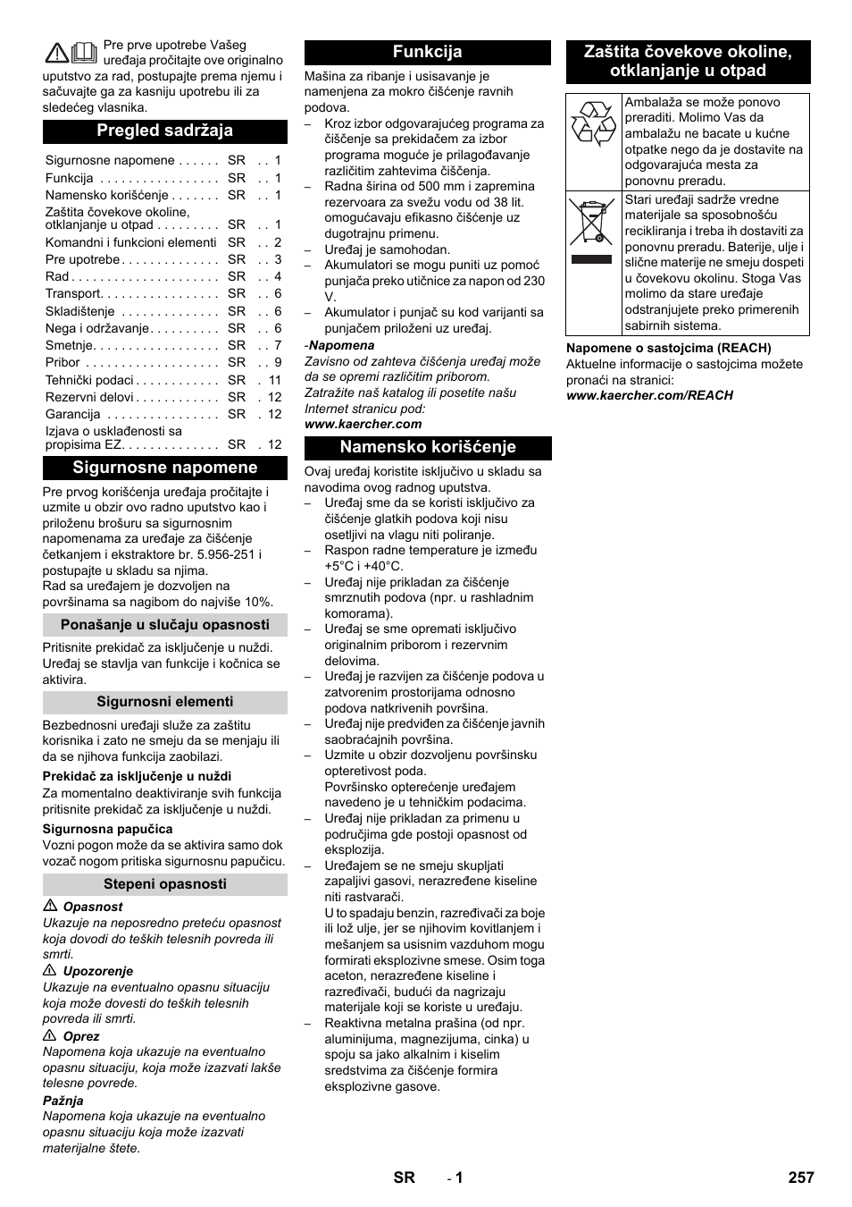 Srpski, Pregled sadržaja, Sigurnosne napomene | Ponašanje u slučaju opasnosti, Sigurnosni elementi, Prekidač za isključenje u nuždi, Sigurnosna papučica, Stepeni opasnosti, Funkcija, Namensko korišćenje | Karcher BD 50-40 RS Bp Pack User Manual | Page 257 / 336